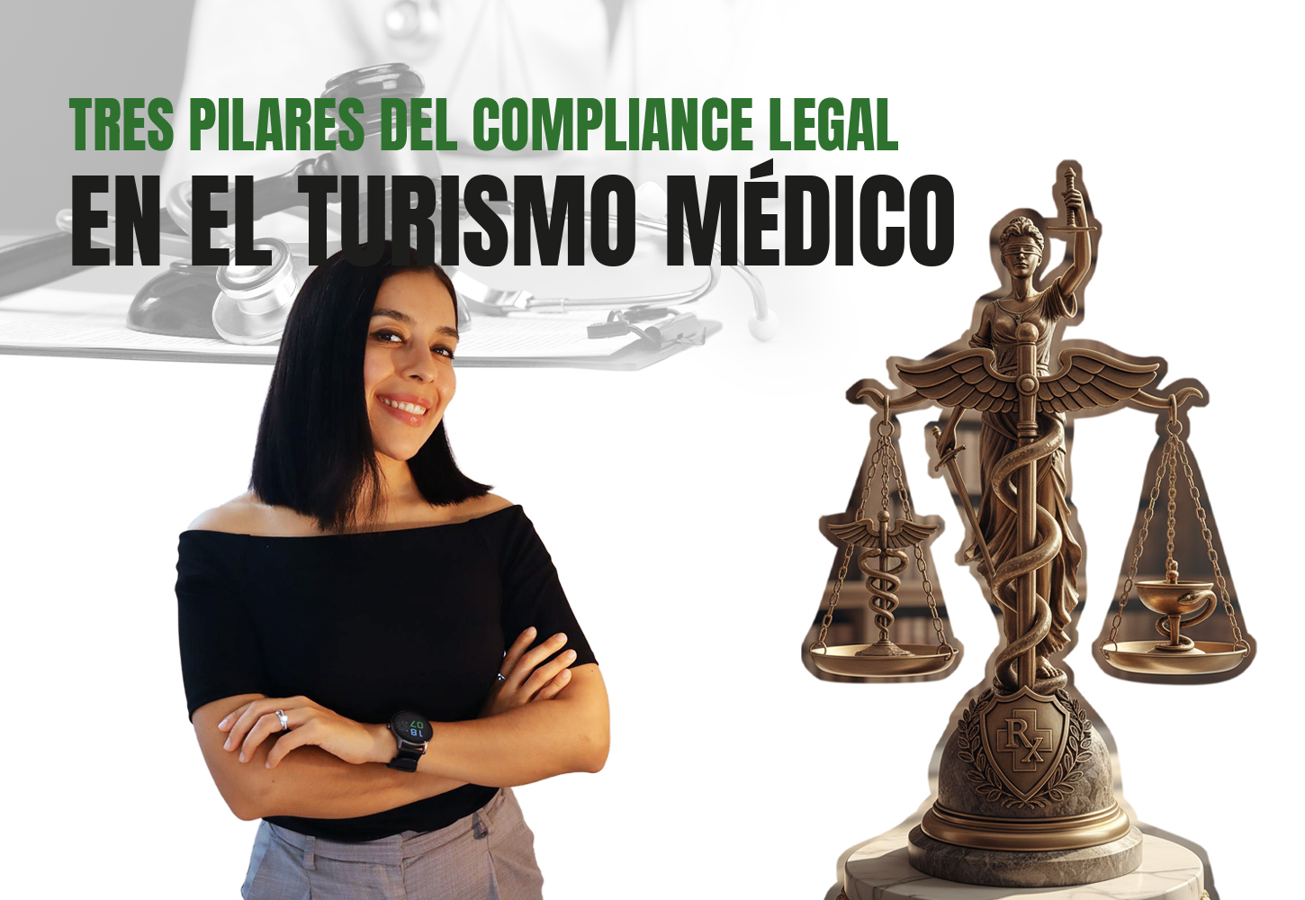 Tres pilares del cómplice legal en el turismo médico