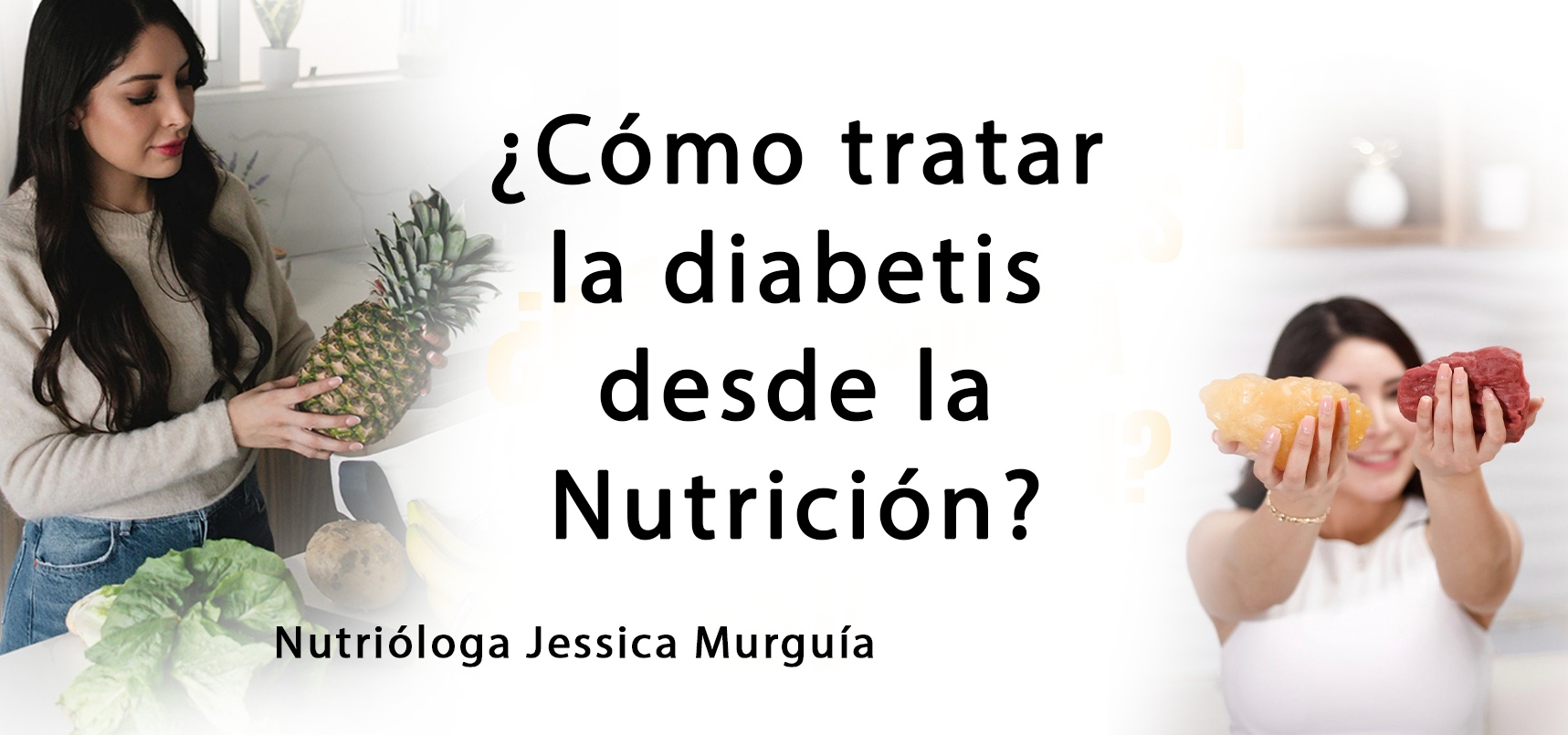 ¿CÓMO TRATAR LA DIABETES DESDE LA NUTRICIÓN?